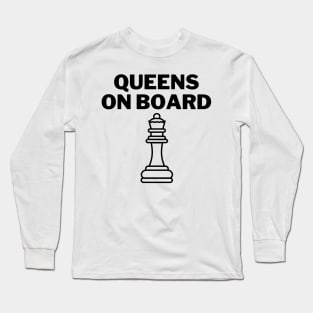 Chess Queens On board Long Sleeve T-Shirt